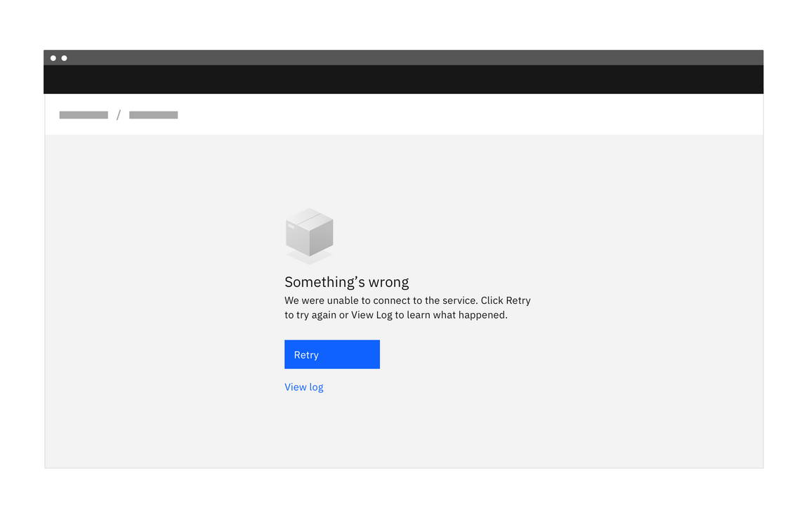 Example of an error management empty state for a systems issue Example of an error management empty state for a systems issue